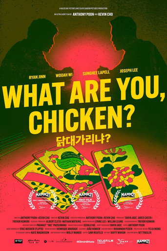 What Are You, Chicken?