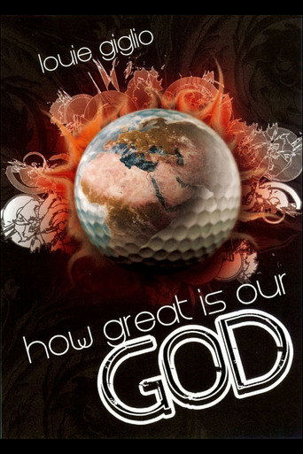 Louie Giglio: How Great Is Our God