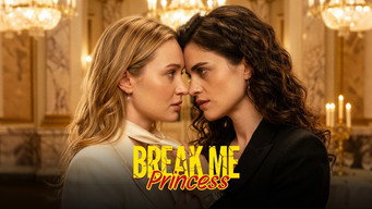 Break Me, Princess (2026)