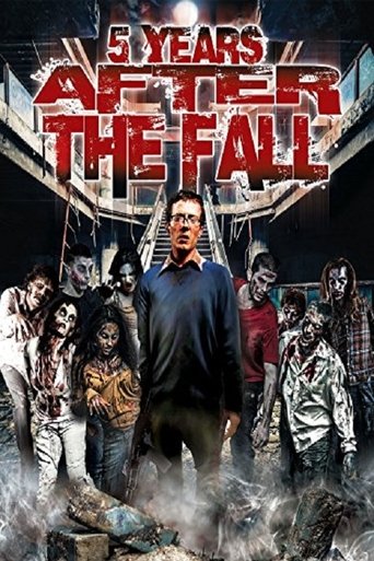 Poster för 5 Years After the Fall