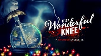 It's A Wonderful Knife (2023)