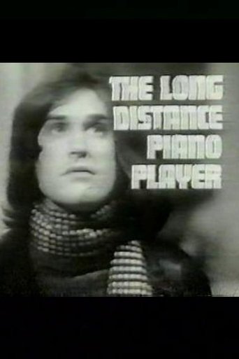 The Long Distance Piano Player (1970)