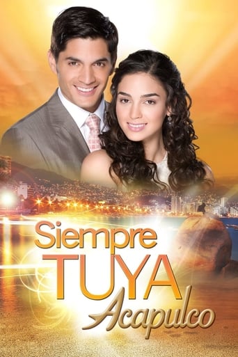 Siempre Tuya Acapulco en streaming 