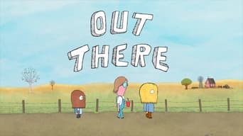 Out There (2013)