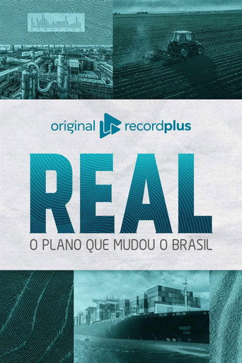 Real: O Plano Que Mudou o Brasil