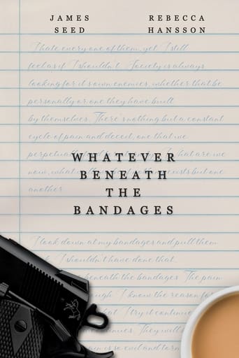 Whatever Beneath the Bandages en streaming 