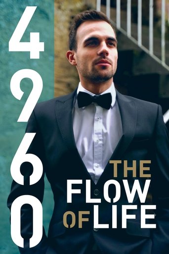 4960 – The Flow of Life en streaming 