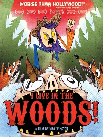 Poster of I Live in the Woods