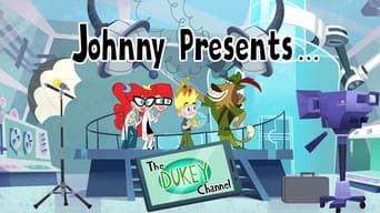 Johnny Presents: The Dukey Channel