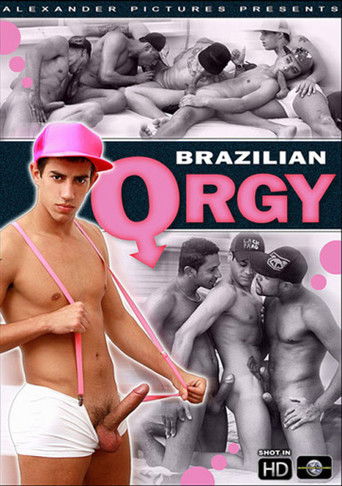 Brazilian Orgy (2011)