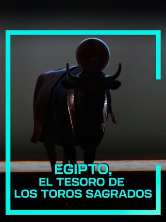 L'Egypte, le trésor des taureaux sacrés poster