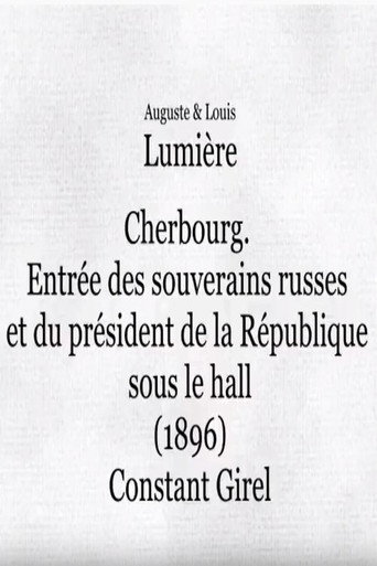 Cherbourg: Entr&eacute;e des souverains russes et du pr&eacute;sident de la R&eacute;publique sous le hall (1896)