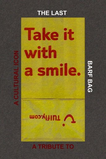 The Last Barf Bag: A Tribute to a Cultural Icon poster