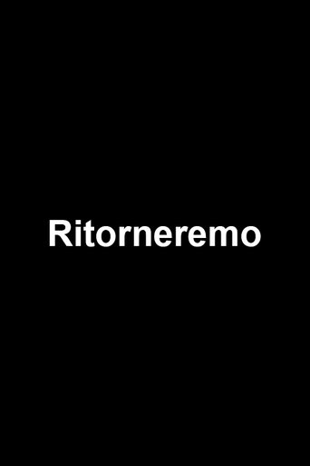 Poster for Ritorneremo