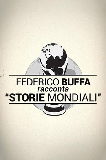 Buffa racconta Storie Mondiali: Season 1