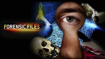 #2 Forensic Files
