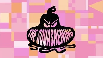 The Squashening