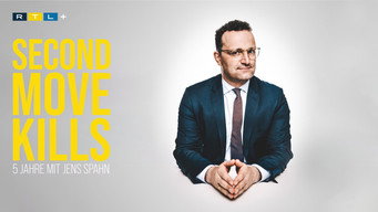Second Move Kills - 5 Jahre mit Jens Spahn (2022)