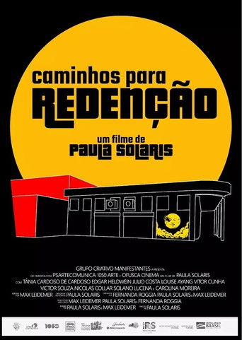 Caminhos Para Redenção poster