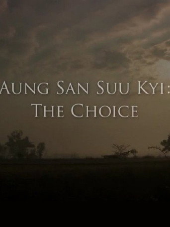 Aung San Suu Kyi: The Choice poster