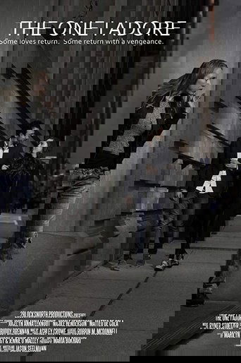 The One I Adore (2017) The One I Adore (2017)