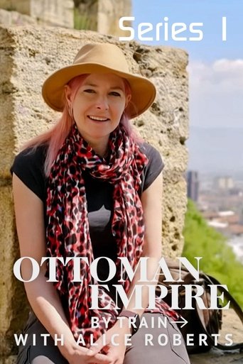 Ottoman Empire by Train: Season 1