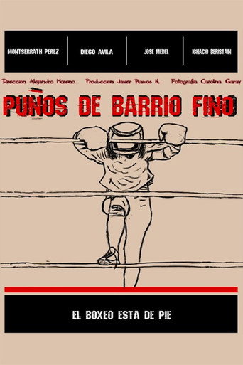 Pu&ntilde;os de barrio fino (2021)