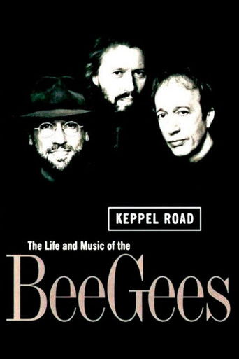 Keppel Road: The Life and Music of the Bee Gees (1997)