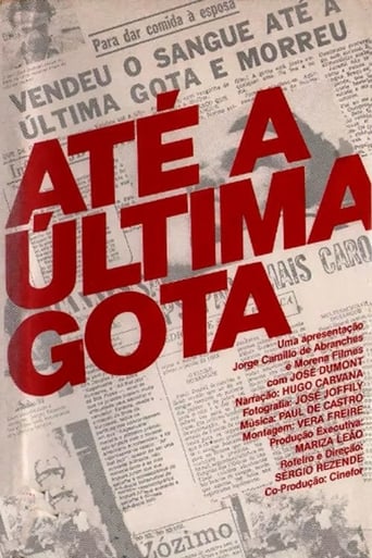 Poster of Até a Última Gota