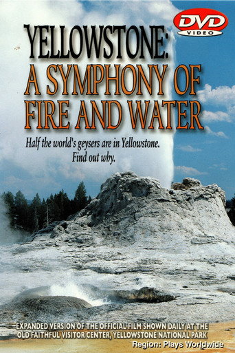 Yellowstone: A Symphony of Fire and Water (2002)