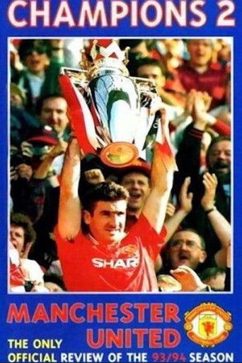 Manchester United Season Review 1993-94 Champions 2 (1994)