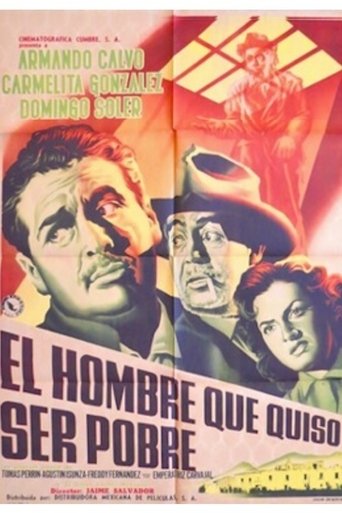 El hombre que quiso ser pobre (1956)
