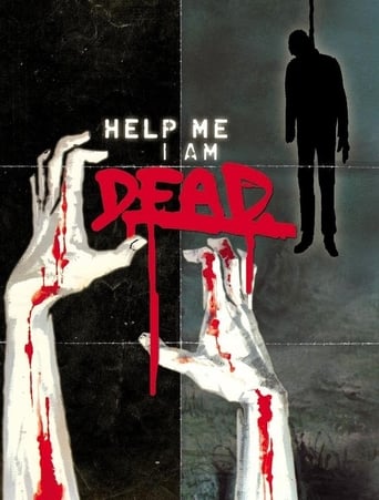 Poster för Help Me I Am Dead