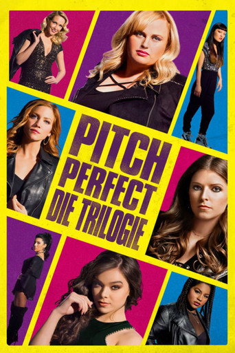 Filmplakat: Pitch Perfect Filmreihe
