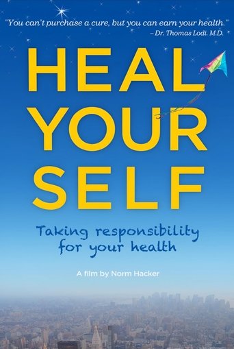 Heal Your Self (2011)