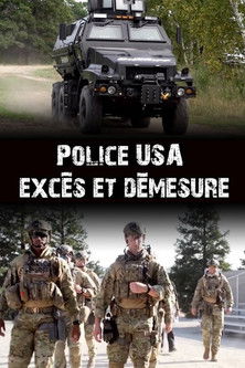 Ces policiers sur-armés qui font trembler l'Amérique