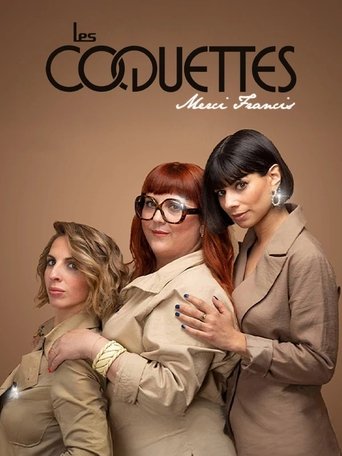 Les Coquettes - Merci Francis