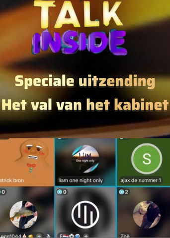 Talk inside : Speciale uitzending  Het val van het kabinet poster