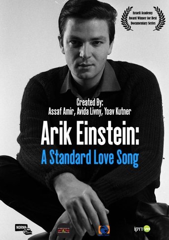 A Standard Love Song: Arik Einstein (2017)