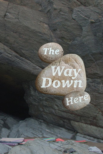 The Way Down Here (2025)