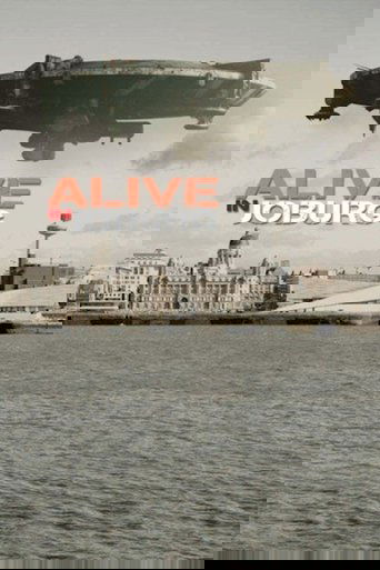 Alive in Joburg (2005)