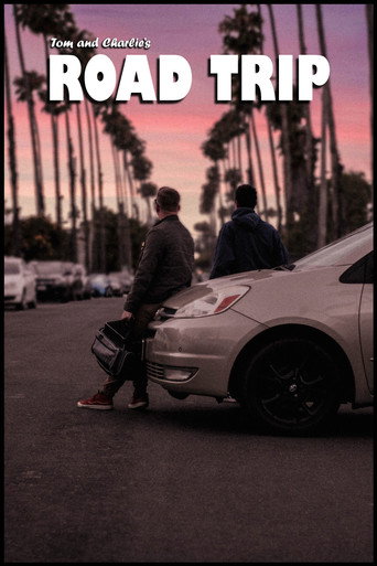 Tom and Charlie's Road Trip