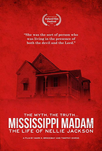 Mississippi Madam: The Life of Nellie Jackson (2018)