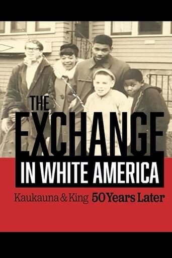 Poster för The Exchange. In White America. Kaukauna & King 50 Years Later