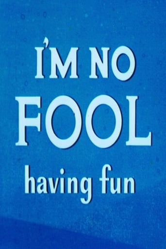 Poster för I'm No Fool Having Fun