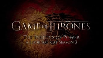 The Politics of Power: A Look Back at Season 3