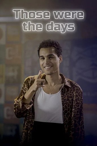 Those were the days: Season 1