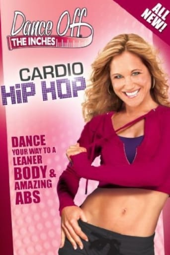 Poster of Dance Off The Inches: Cardio Hip Hop