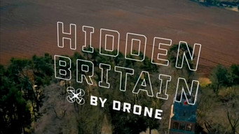 #4 Hidden Britain by Drone