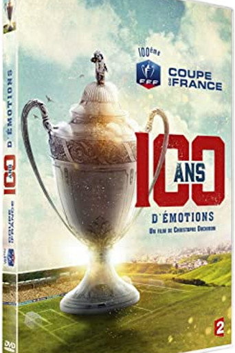 Coupe de France, 100 ans d'émotions